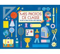 Mes photos de classe : du bac à sable au bac avec mention - Dominique Foufelle - Hachette Pratique - relié - Jeux livres objets