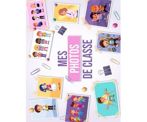 Mes Photos De Classe: Mon album de photos de t souvenirs d’école | Grand format A4