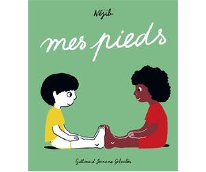 Mes pieds - Néjib - Gallimard jeunesse - cartonné - Album jeunesse