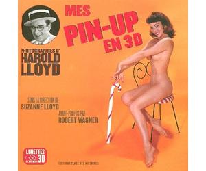 Mes Pin-up en 3D: Photographies d'Harold Lloyd
