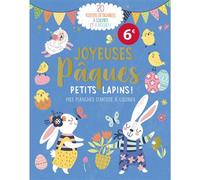 Mes planches d'artiste à colorier - Joyeuses Pâques petits lapins ! - Atelier Cloro - 1 2 3 Soleil - broché - Document jeunesse