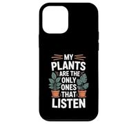 Mes Plantes sont Les seules à écouter Funny Plant Lover Coque pour iPhone 12 Mini