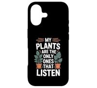 Mes Plantes sont Les seules à écouter Funny Plant Lover Coque pour iPhone 17