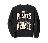 Mes Plantes sont Mon Peuple Amoureux des Plantes Sweatshirt