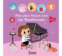 Mes plus beaux airs de Beethoven Sarah Andreacchio (Illustration)