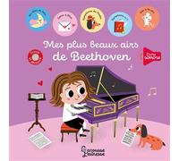 Sarah Andreacchio – Mes plus beaux airs de Beethoven – Comptine, chant – Larousse – Cartonné