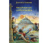 Mes plus beaux contes sacrés