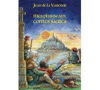 Mes plus beaux contes sacrés - Jean de La Varende - Via Romana - broché - Contes / Légendes