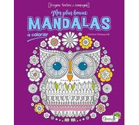 Mes plus beaux mandalas à colorier