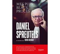 Mes plus beaux procès: 40 ans d'affaires pénales et sportives