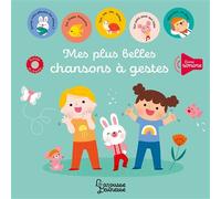 Collectif – Mes plus belles chansons à gestes – cartonné – Larousse