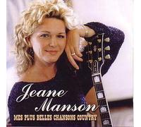 Manson, Jeane - Mes plus belles chansons country