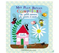 Mes plus belles comptines des petits animaux du jardin à mimer ! - DELOSTE - Thomas Jeunesse - cartonné - Comptine, chant