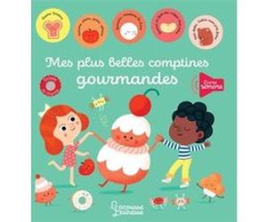 Mes plus belles comptines gourmandes Julie Mercier (Illustration)
