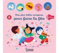 Mes plus belles comptines pour faire la fête