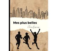 Mes plus belles courses - Carnet à remplir avec ses plus beaux souvenirs de courses à pied
