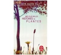 Mes Plus Belles Histoires De Plantes