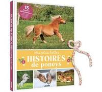 Christelle Huet-Gomez – Mes plus belles histoires de poneys – 15 posters détachables – Broché