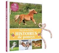 Mes plus belles histoires de poneys - Christelle Huet-Gomez - Auzou Philippe Eds - broché - Document jeunesse
