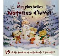 MES PLUS BELLES HISTOIRES D'HIVER