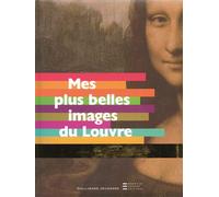 Collectif – Mes plus belles images du Louvre – De 3 à 7 ans – Gallimard