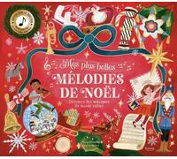 Mes plus belles mélodies de noël : Découvre des musiques du monde entier