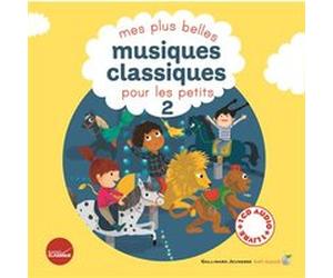 Mes plus belles musiques classiques pour les petits Collectif (Auteur), Clotilde Perrin (Illustration), Aurélie Guillerey (Illustration), Vincent Mathy (Illustration), Charlotte Roederer (Illustration