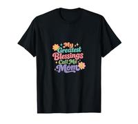 Mes Plus Grandes bénédictions Appelez-Moi Maman, Parfaite pour la fête des mères T-Shirt Graphique avec Valeur