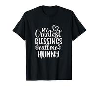 Mes Plus Grandes bénédictions Appelle-Moi Hunny Grandmother Grandma T-Shirt