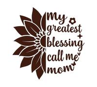 mes plus grandes bénédictions appelle-moi maman fête des mères maman maternité typographique Stickers gravés 42x42.4cm Personnalisation Café