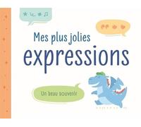 Mes plus jolies expressions - souvenir de mon enfance (bandeau orange)