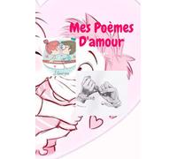 Mes Poèmes D'amour: L'amour est le remède de tout