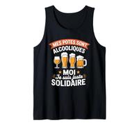 Mes Potes sont Alcooliques Beauf Bière Drôle Alcool Humour Débardeur