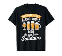 Mes Potes sont Alcooliques Beauf Bière Drôle Alcool Humour T-Shirt