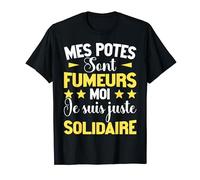 Mes Potes Sont Fumeurs Cadeau Beauf Cigarettes Humour Noël T-Shirt