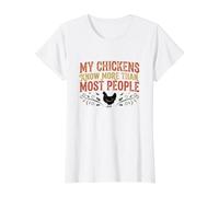 Mes Poulets en savent Plus Que la Plupart des Gens T-Shirt Graphique avec Valeur