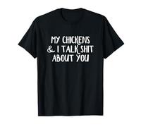 Mes Poulets et Moi parlons de toi T-Shirt