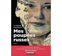 Mes poupées russes: Le roman sur l'hypnose spirituelle