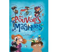 Mes pouvoirs magiques