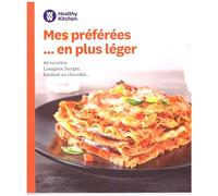 Mes préférées ...en plus léger 40 recettes
