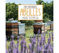 Mes premières abeilles - Pierre Maréchal - Rustica - cartonné - Essai