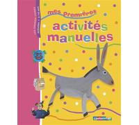 Mes premières activités manuelles Grand format - Collectif - Casterman - broché - Document jeunesse
