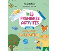 Mes premières activités pour découvrir la Création 3-6 ans - Inès d' Oysonville - Le Seneve Eds - broché - Essai