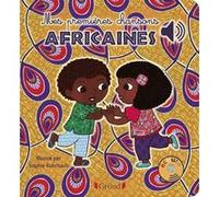 Mes premières chansons africaines - Livre sonore avec 6 ppuces - Dès 1 an Sophie Rohrbach (Illustration)