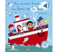Mes premières chansons au bord de la mer - Livre sonore et d'éveil avec 6 puces sonores - Bébé dès 6 mois