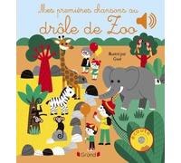 Mes Premières Chansons Au Drôle De Zoo