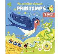 Mes premières chansons au printemps – Livre sonore, 7 puces sonores – Cartonné