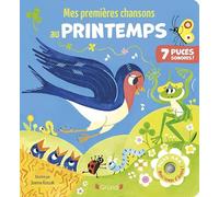 Mes premières chansons au printemps - Livre sonore et d'éveil avec 7 puces sonores + 2 piles AAA - Bébé dès 6 mois