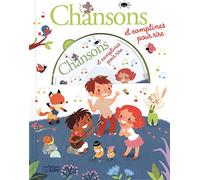 Mes premières chansons: Chansons et comptines pour rire avec un CD - Dès 3 ans