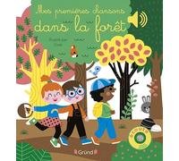 Mes premières chansons dans la forêt - Livre sonore et d'éveil avec 6 puces sonores - Bébé dès 6 mois